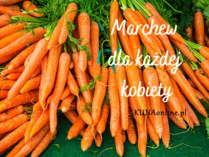 Marchew dla każdej kobiety